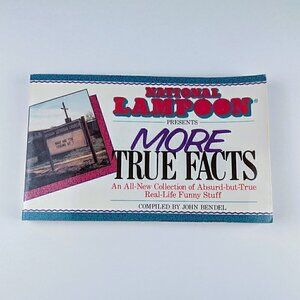 National Lampoon Presents More True Facts - Paperback, 1992
